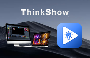 ThinkShow | 掌控视听，演绎无限精彩